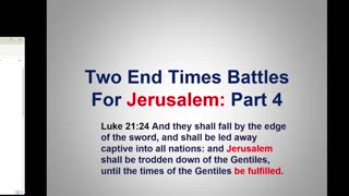 Bible Teaching: The First Battle over Jerusalem