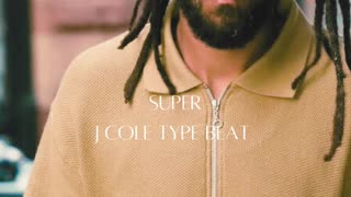 [FREE] J COLE Type Beat | "SUPER" | HipHop Instrumental