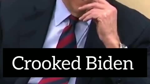 Crooked Joe Biden