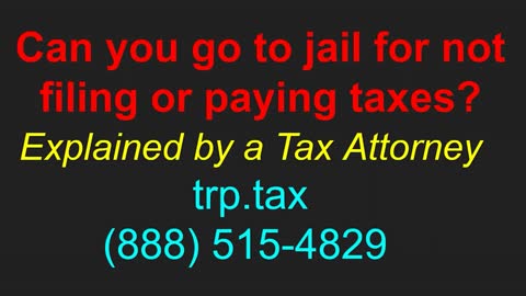 Can You Go To Jail For Not Filing or Paying Taxes_