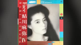 [1986] Mami Ayukawa – Face [Full Album]