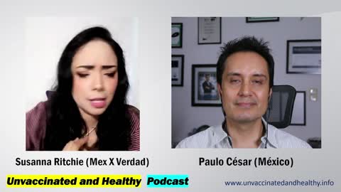 Podcast No Vacunados y Sanos - Episodio 0006 - Susanna Ritchie (México) - 09 Sep 2022