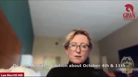 DR. LEE MERRITT - CAUTION ABOUT OCTOBER 4TH AND 11TH - BE VIGILANT