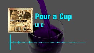 Lil B - Pour a Cup