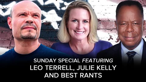 SUNDAY SPECIAL w/ Leo Terrell, Julie Kelly and more