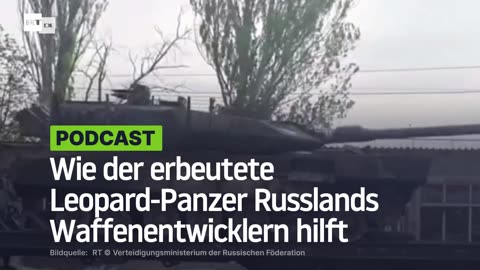 Wie der erbeutete Leopard-Panzer Russlands Waffenentwicklern hilft