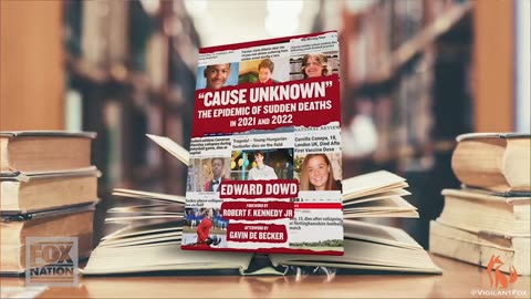 Tucker Carlson Reads from "Cause Unknown": The Epidemic of Sudden Deaths in 2021 and 2022