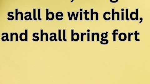 "The Prophecy of Immanuel" Matthew 1:23.