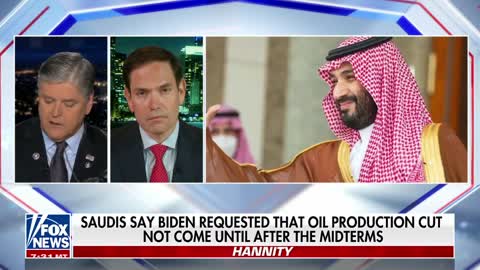 Marco Rubio calls out Biden's attempt to get Saudis to delay announcement of production decrease
