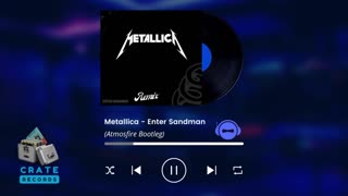 Metallica - Enter Sandman (Atmosfire Bootleg) | Crate Records