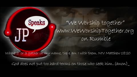 We Worship Together /w JP Speaks 03/11/2024
