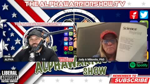 Judy Mikovits on The AlphaWarrior Show, how to lose trust in official publications!