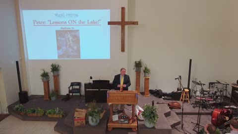 "Peter: Lessons on the Lake!", Sunday Service, January, 28, 2024