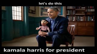 KAMALA HARRIS IS A OBAMA PUPPET