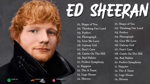 Ed Sheeran Greatest Hits