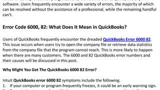 How to Fix QuickBooks Error 6000, 82 when Opening or Accessing the Company File?