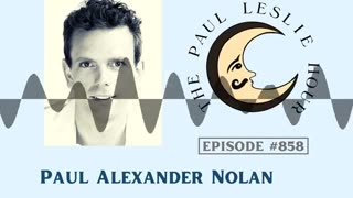 Paul Alexander Nolan Interview on The Paul Leslie Hour
