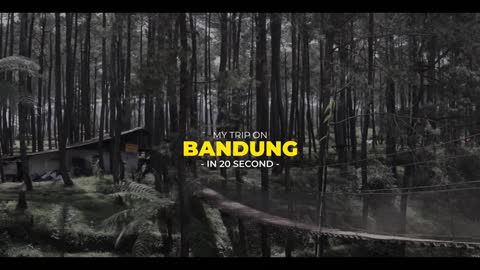 TRIP BANDUNG in 20 second