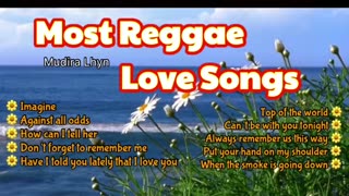 BEST REGGAE LOVE SONGS .