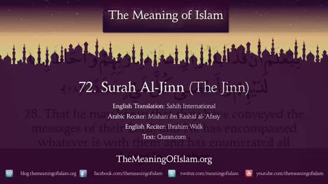 Quran 72. Al-Jinn (The Spirits, The Unseen Beings): Arabic and English translation