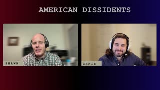 American Dissidents Episode 5 - Society Collapsing, Government Lying, Oil Dwindling, and More