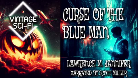 Scary Stories Curse of the Blue Man by Lawrence M. Jannifer