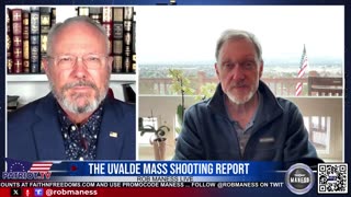 On Patriot TV's Maness LIVE with Rob Maness: To Discuss US DOJ's Latest Uvalde Mass Shooting Report