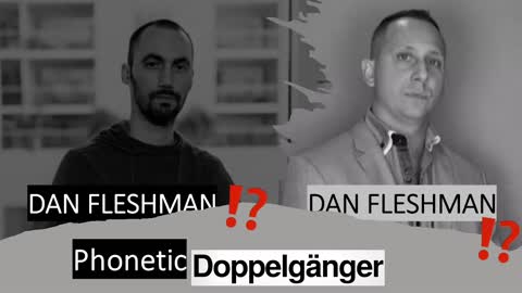 Will The Real Dan Fleyshman & Daniel Fleischman Please Stand Up ⁉️