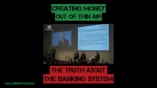 Truth About The Banking System