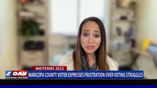 Maricopa County voter expresses frustration over voting struggles