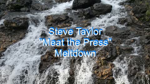 Steve Taylor - Meat the Press #138