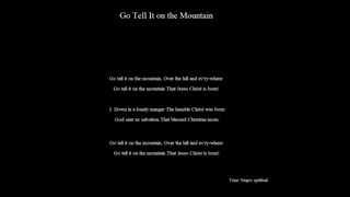 Go Tell It On The Mountain