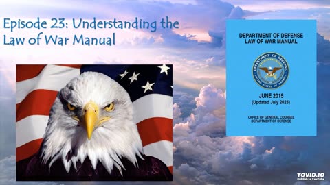 Episode 23: Understanding the Law of War Manual