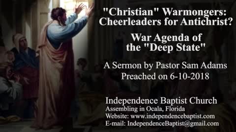 "Christian" Warmongers: Cheerleaders for Antichrist? - War Agenda of the "Deep State"