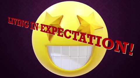 Living In Expectation (January 1, 2011)