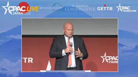 Matt Whitaker - CPAC in Japan 2022