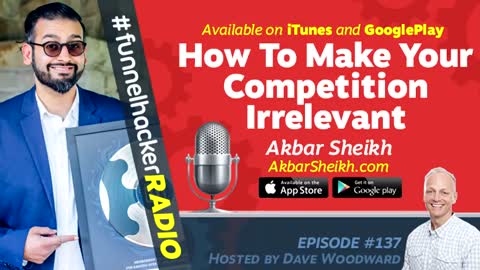 Akbar Sheikh, How To Make Your Competition Irrelevant