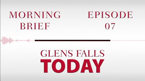 Glens Falls TODAY: Morning Brief - Episode 7: NY Secretary of State Visits Glens Falls | 09/23/22