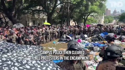 Anti-war protesters arrested, encampment dispersed at the University of Texas - Austin