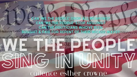 We The People Sing In Unity