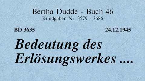 BD 3635 - BEDEUTUNG DES ERLÖSUNGSWERKES ....