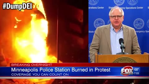 #DumpDEI: Tim Walz Let His State BURN for DEI!