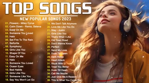 Top Hits 2023 ⭐ New Popular Songs 2023 ⭐ Best English Songs