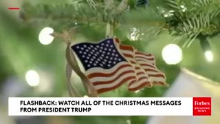 FLASHBACK: Watch All Of The Christmas Messages From President Trump