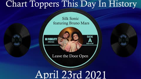 #1🎧 April 23rd 2021, Leave the Door Open by Silk Sonic featuring Bruno Mars