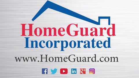HomeGuard Incorporated Customer Testimonials
