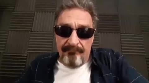 John McAfee’s Final Words 6.17.21