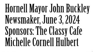 Wlea Newsmaker, June 3, 2024, Mayor John Buckley