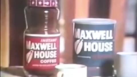 Maxwell House Coffee commercial, 1968
