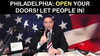 Philadelphia: Open Your Doors! Let People In!